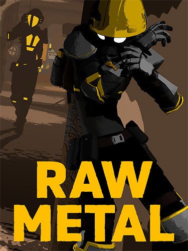 Raw Metal-HohohoGames