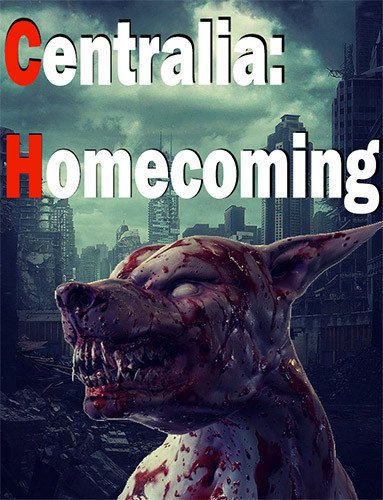 Centralia: Homecoming – v1.8-HohohoGames