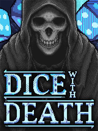Dice With Death – v1.0 (Release)-HohohoGames