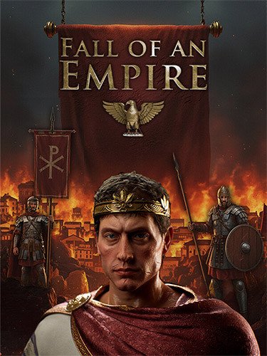 Fall of an Empire – v1.240-HohohoGames