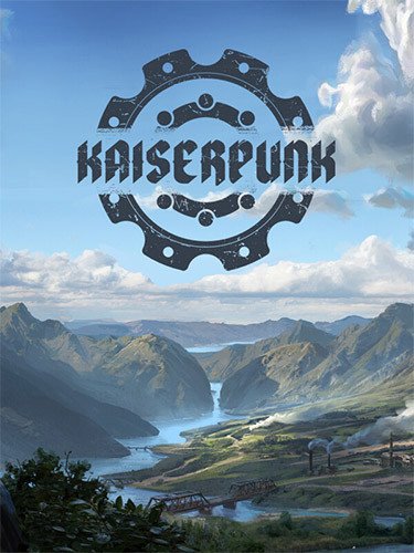 KAISERPUNK: Supporter Edition – v1.02.003 + DLC + Bonus OST-HohohoGames
