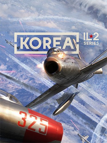 Korea. IL-2 Series: Premium Edition – v1.002 + 3 DLCs Download