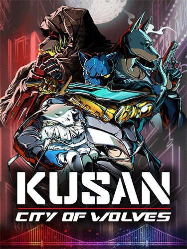 Kusan: City of Wolves Download