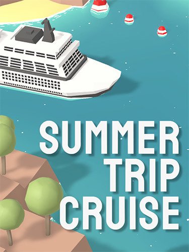 Summer Trip Cruise – v1.0.0 + Bonus OST-HohohoGames