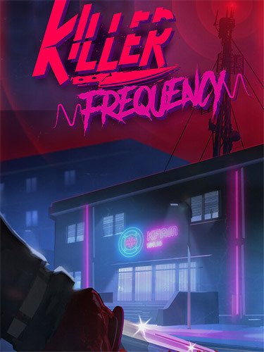 Killer Frequency-HohohoGames