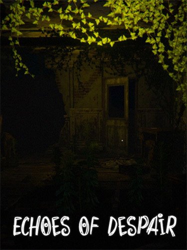Echoes of Despair-HohohoGames