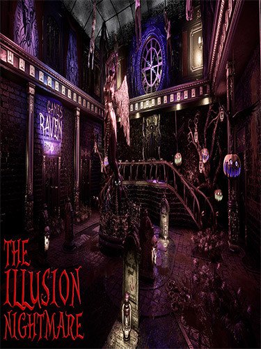 THE ILLUSION: NIGHTMARE-HohohoGames