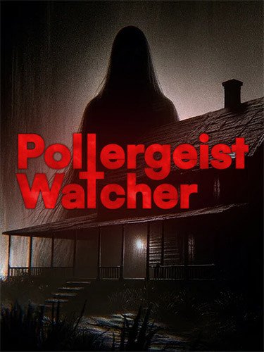 Poltergeist Watcher + Windows 7 Fix-HohohoGames