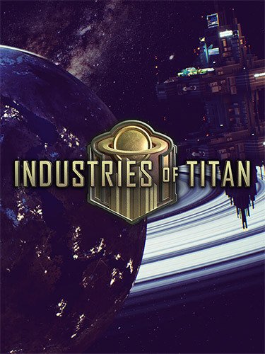 Industries of Titan – v1.0 + Bonus OST-HohohoGames