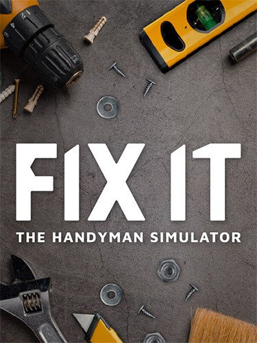 Fix It: The Handyman Simulator-HohohoGames