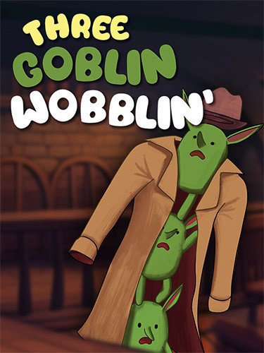 Three Goblin Wobblin’ + Windows 7 Fix-HohohoGames