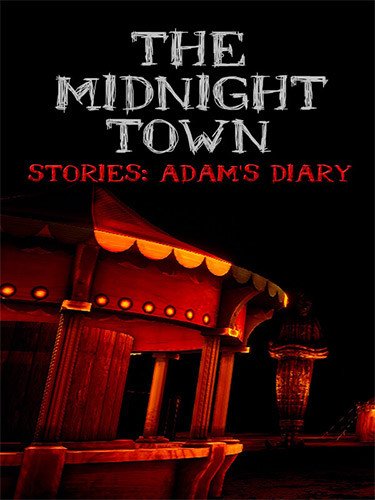 The Midnight Town Stories: Adam’s Diary + Windows 7 Fix-HohohoGames