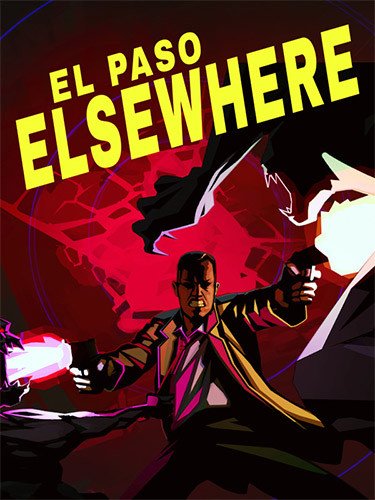 El Paso, Elsewhere – Release v.10 + Bonus OST-HohohoGames