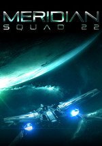 Meridian: Squad 22 + Hotfix 2-HohohoGames