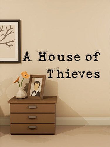A House of Thieves – v1.5 (Anniversary Update)-HohohoGames