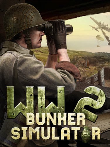 WW2: Bunker Simulator – Build 14120299 + 2 DLCs-HohohoGames