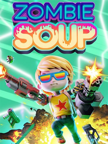 Zombie Soup – v1.0 Build 7-HohohoGames