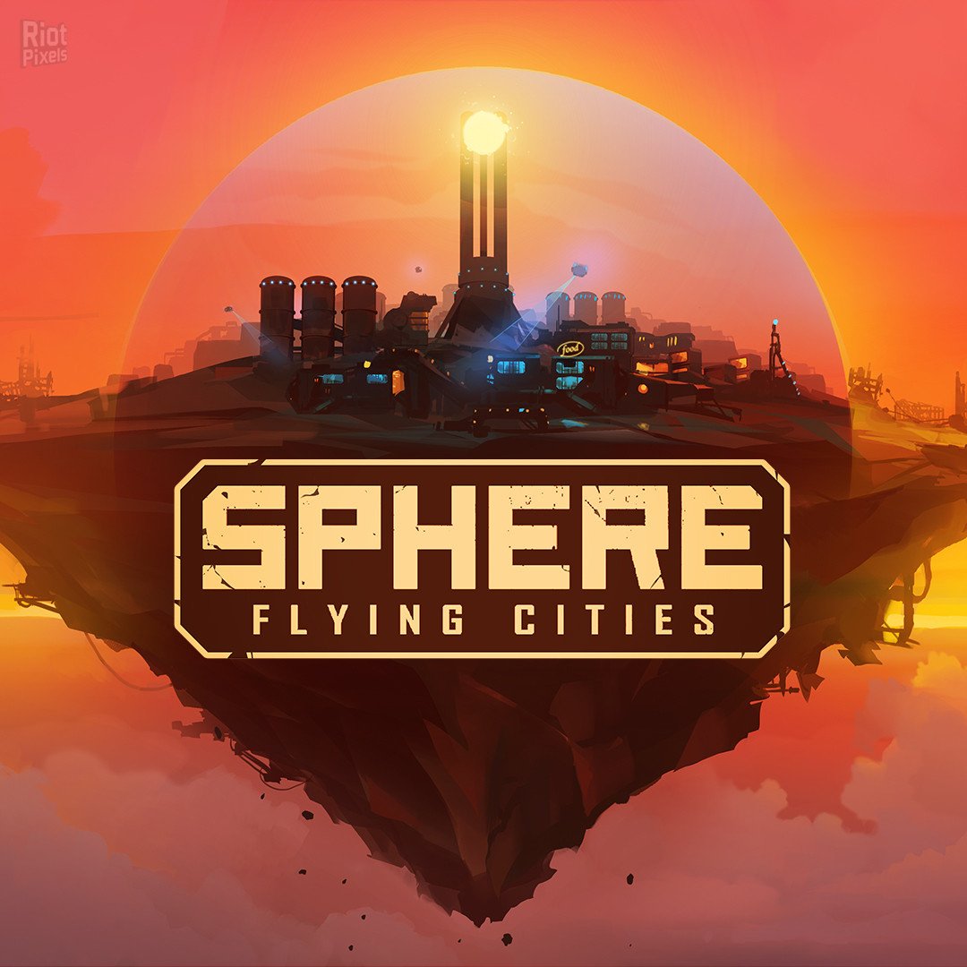 Sphere: Flying Cities – Save the World Edition – v1.0.5 + Bonus Content DLC-HohohoGames