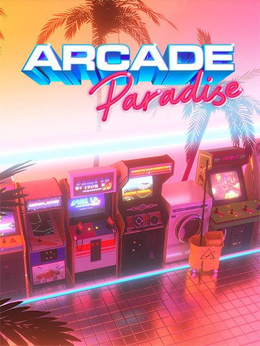 Arcade Paradise: Digital Deluxe Edition, v1.3.20230515.143309 + 8 DLCs + Bonus OST-HohohoGames