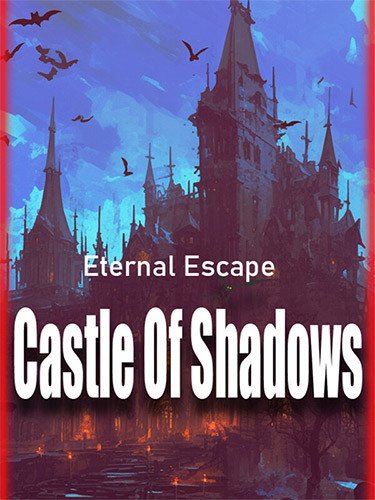 Eternal Escape: Castle of Shadows-HohohoGames