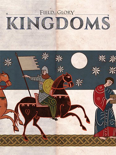 Field of Glory: Kingdoms – Complete Bundle, v1.0.6 + Rajas and Tribes DLC-HohohoGames