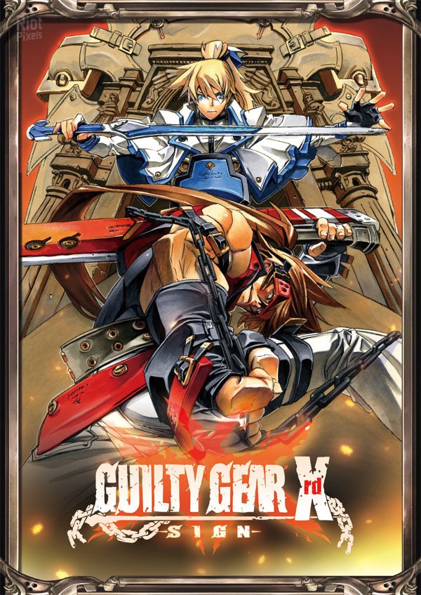 GUILTY GEAR Xrd -SIGN--HohohoGames