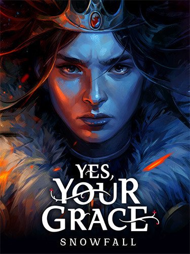 Yes, Your Grace 2: Snowfall – v1.0.10457-HohohoGames