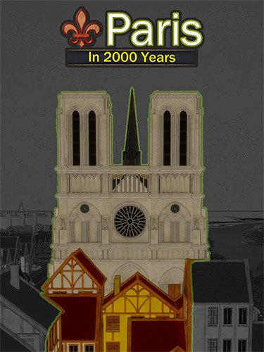 Paris in 2000 Years + Windows 7 Fix-HohohoGames