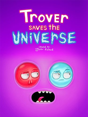 Trover Saves the Universe-HohohoGames