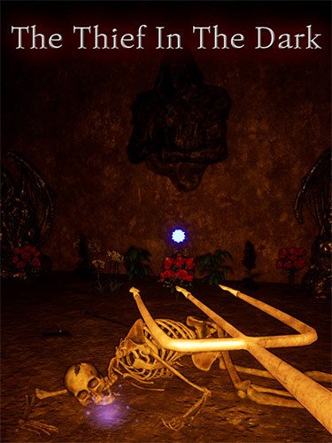 The Thief In The Dark-HohohoGames