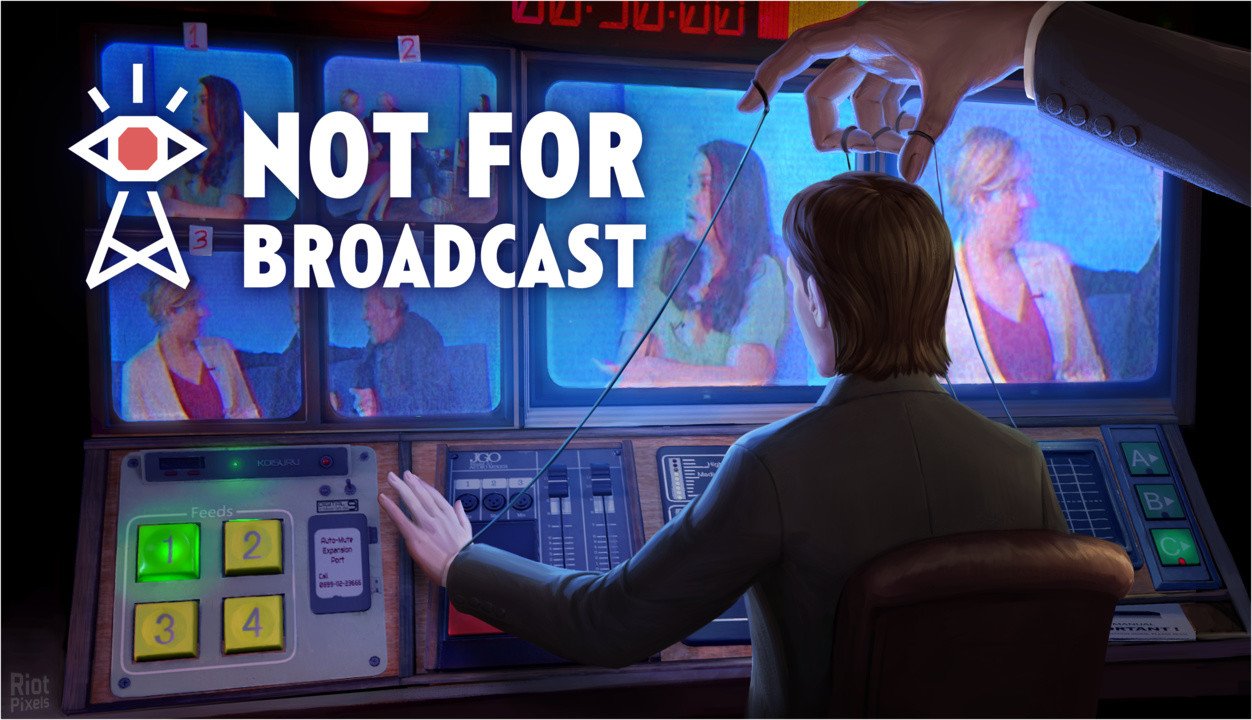 [18]-Not For Broadcast: Complete Edition, v2024.09.04b + 3 DLCs + Bonus OSTs Download