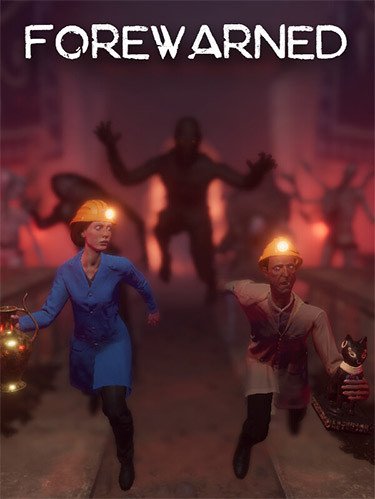 FOREWARNED – v1.0 (Release)-HohohoGames