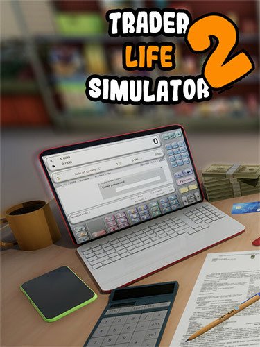 Trader Life Simulator 2-HohohoGames