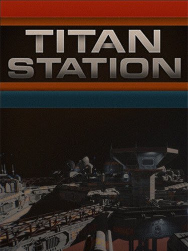 Titan Station – v1.20 + Windows 7 Fix-HohohoGames