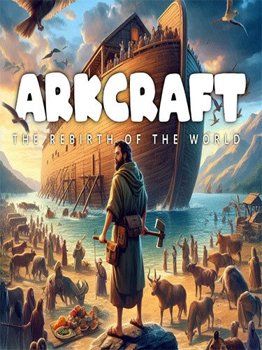 ArkCraft: The Rebirth of the World-HohohoGames