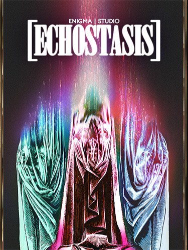 [ECHOSTASIS]-HohohoGames
