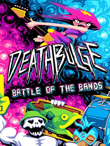 Deathbulge: Battle of the Bands – v1.1.0 + Bonus Soundtrack-HohohoGames