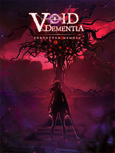 Void: Dementia – v1.0.7-HohohoGames