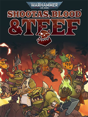 Warhammer 40,000: Shootas, Blood & Teef – v1.0.18-HohohoGames