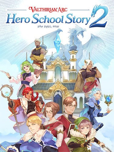 Valthirian Arc: Hero School Story 2-HohohoGames