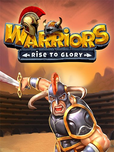 Warriors: Rise to Glory-HohohoGames