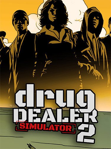Drug Dealer Simulator 2 – v1.0.2 + Multiplayer + Windows 7 Fix-HohohoGames