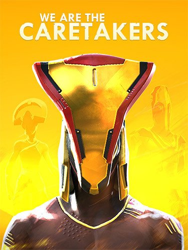 We Are The Caretakers – v1.1.1.0-HohohoGames