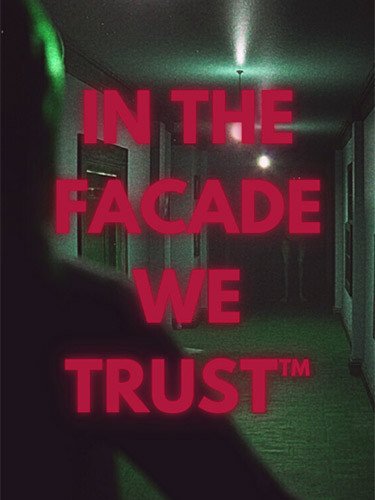 IN THE FACADE WE TRUST + Main Soundtrack SUPPORTER PACK-HohohoGames