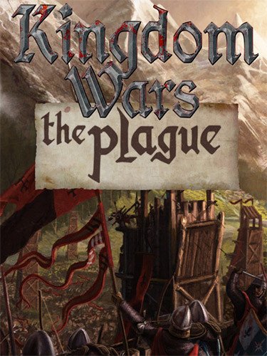 Kingdom Wars: The Plague-HohohoGames