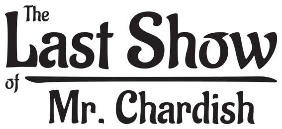 [20]-The Last Show of Mr. Chardish Download