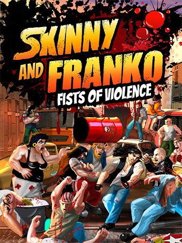 Skinny & Franko: Fists of Violence-HohohoGames