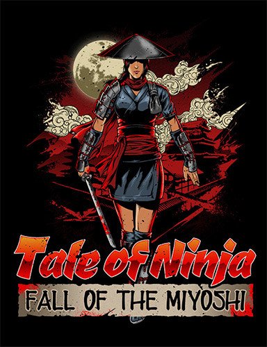 Tale of Ninja: Fall of the Miyoshi, v1.0.2-HohohoGames