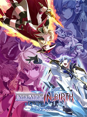 UNDER NIGHT IN-BIRTH Exe:Late[cl-r] + All DLCs & OST-HohohoGames
