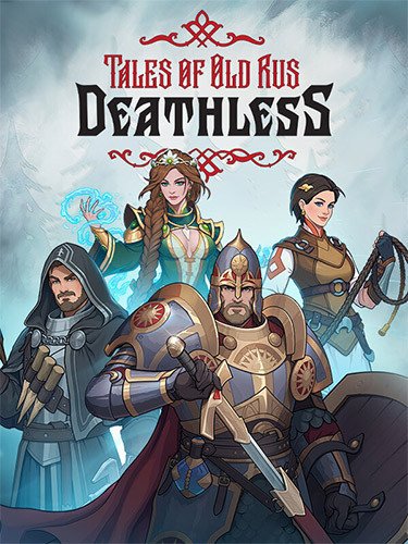 Deathless. Tales of Old Rus: Deluxe Edition, v1.0.0.30713 + Bonus Content-HohohoGames